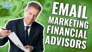 Read more about the article Email Marketing for Financial Advisors
